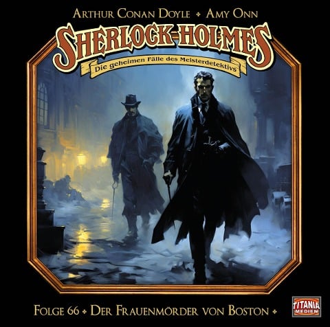 Sherlock Holmes - Folge 66 - Arthur Conan Doyle, Amy Onn