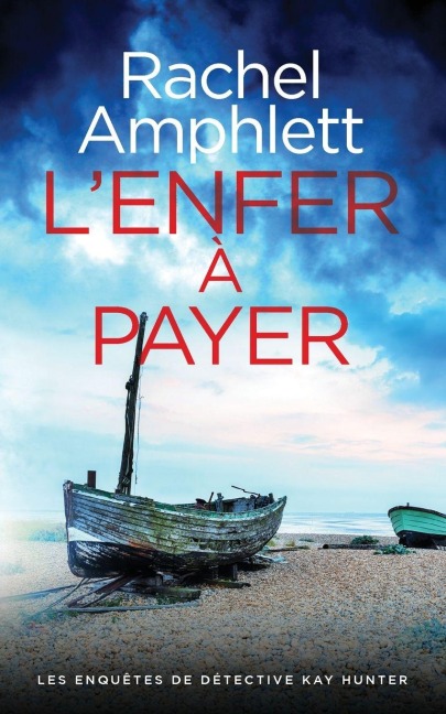 L'enfer à payer - Rachel Amphlett