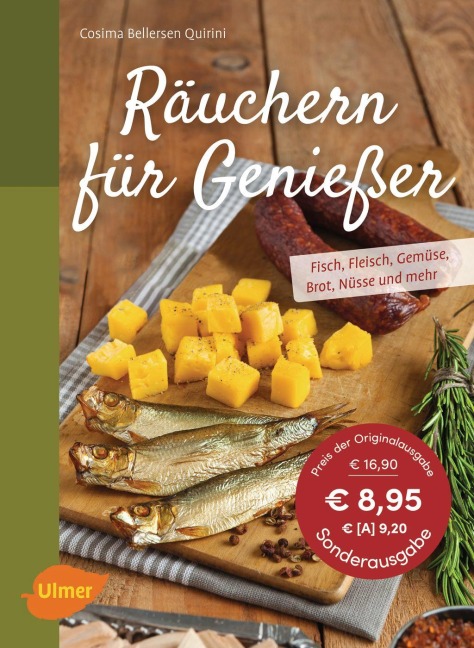 Räuchern für Genießer - Cosima Bellersen Quirini
