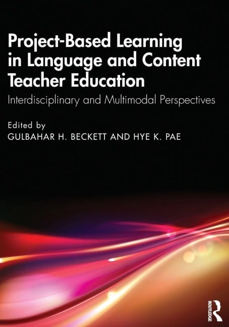 Project-Based Learning in Language and Content Teacher Education - 