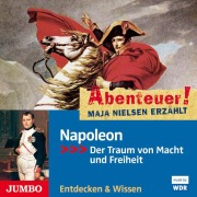 Abenteuer! Maja Nielsen erzählt - Napoleon - Maja Nielsen