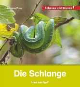 Cover-Bild zum Titel 'Die Schlange' von 'Johanna Prinz'
