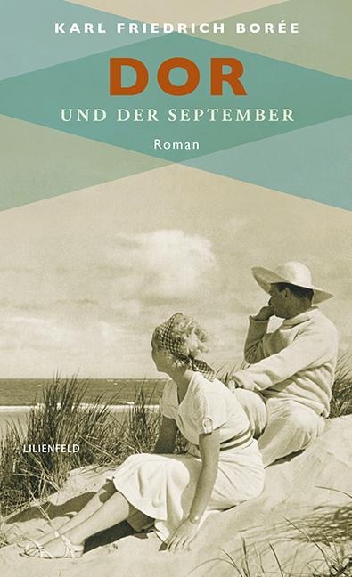 Dor und der September - Karl Friedrich Borée
