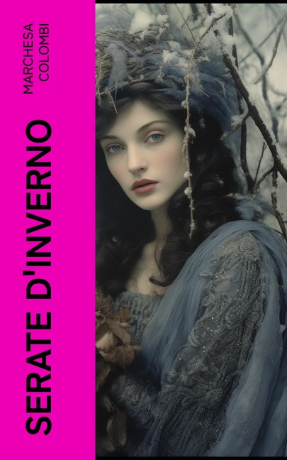 Serate d'inverno - Marchesa Colombi