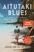 Cover-Bild zum Titel 'Aitutaki-Blues' von 'Lukas Sam Schreiber'