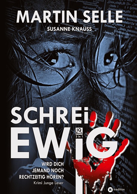 SCHREI EWIG - Martin Selle, Susanne Knauss
