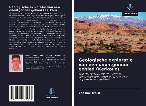 Geologische exploratie van een onontgonnen gebied (Kerkouz) - Yassine Izarif