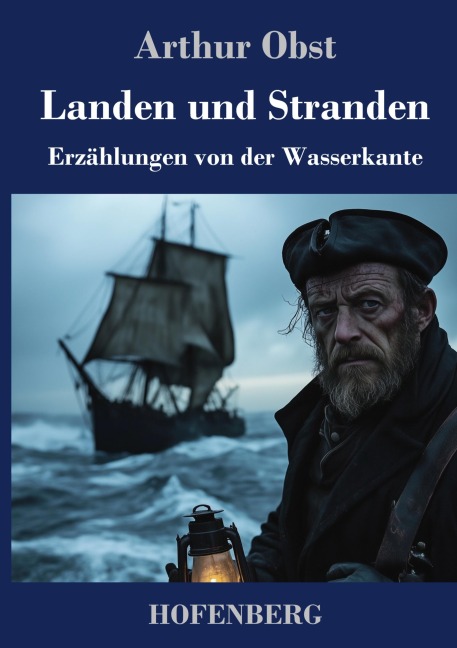 Landen und Stranden - Arthur Obst