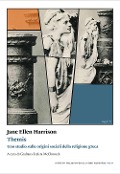 Cover-Bild zum Titel 'Themis. Uno studio sulle origini sociali della religione greca' von 'Jane Ellen Harrison'