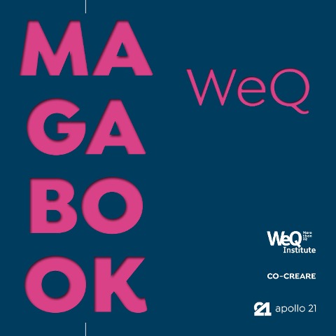 Co-Creare, Magabook: WeQ - Vivian Dittmar, Rüdiger Fox, Johannes Hüger, Gerald Hüther, Peter Spiegel