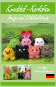 Cover-Bild zum Titel 'Knuddel-Kerlchen Amigurumi Häkelanleitung' von 'Sayjai Thawornsupacharoen'