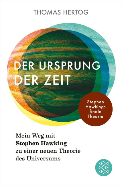 Der Ursprung der Zeit - Mein Weg mit Stephen Hawking zu einer neuen Theorie des Universums - Thomas Hertog