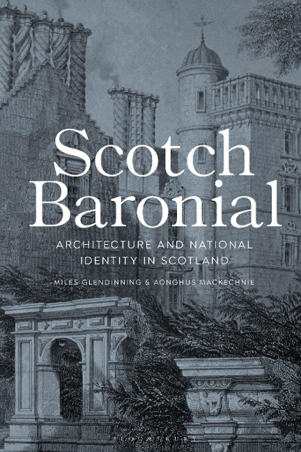 Scotch Baronial - Aonghus Mackechnie, Miles Glendinning