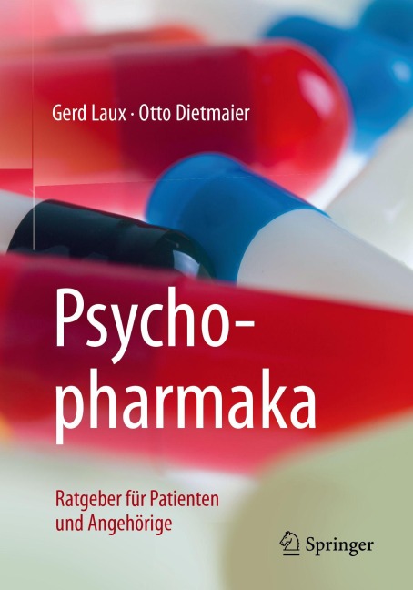 Psychopharmaka - Gerd Laux, Otto Dietmaier