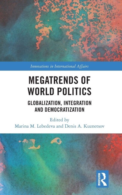 Megatrends of World Politics - 