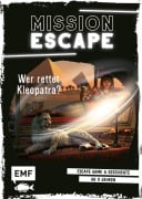 Cover-Bild zum Titel 'Mission Escape - Wer rettet Kleopatra?' von 'Lylian'