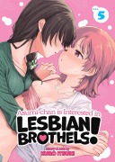 Cover-Bild zum Titel 'Asumi-Chan Is Interested in Lesbian Brothels! Vol. 5' von 'Kuro Itsuki'