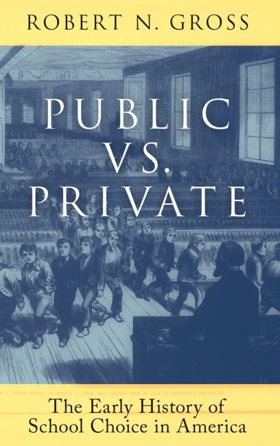 Public vs. Private - Robert N. Gross