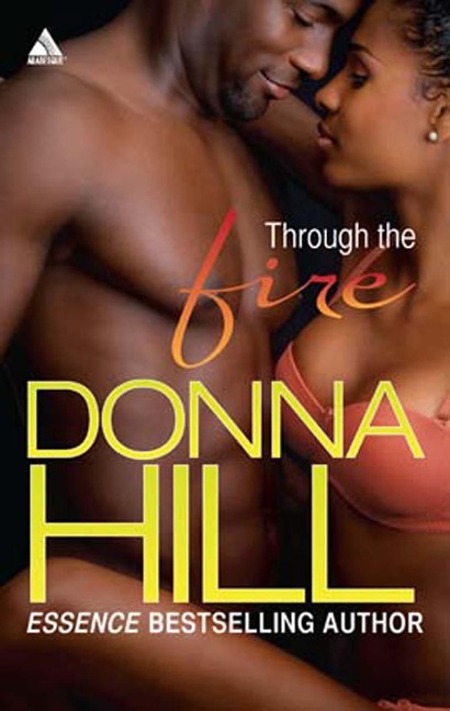 Through the Fire - Donna Hill