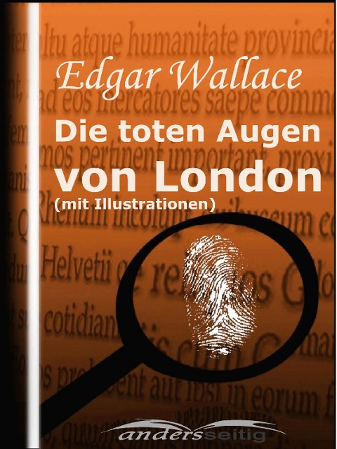 Die toten Augen von London (mit Illustrationen) - Edgar Wallace