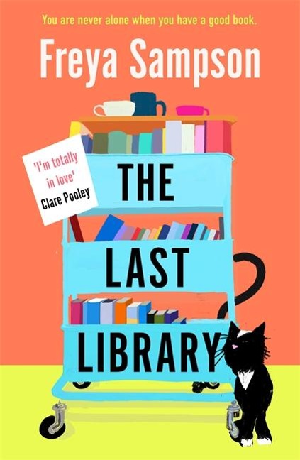 The Last Library - Freya Sampson