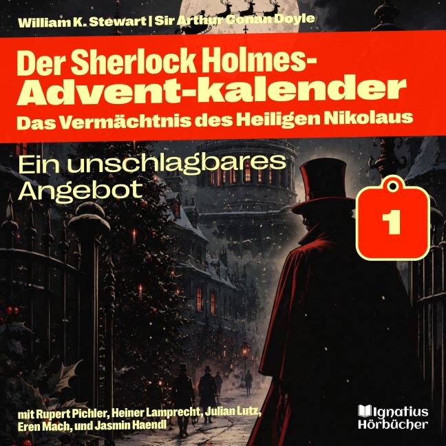 Ein unschlagbares Angebot (Der Sherlock Holmes-Adventkalender: Das Vermächtnis des Heiligen Nikolaus, Folge 1) - Arthur Conan Doyle, William K. Stewart