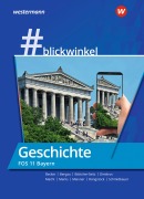 Cover-Bild zum Titel '#blickwinkel - Geschichte und Politik & Gesellschaft für Fachoberschulen und Berufsoberschulen - Ausgabe Bayern' von 'Richard Rongstock, Holger H. Macht, Stephanie Schmidbauer, Natascha Böttcher-Seitz, Manuela Meixner'