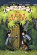 Cover-Bild zum Titel 'The Incorrigible Children of Ashton Place: Book II' von 'Maryrose Wood'