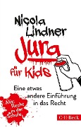 Cover-Bild zum Titel 'Jura für Kids' von 'Nicola Lindner'