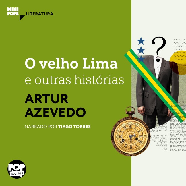 O velho Lima e outras histórias - Artur Azevedo