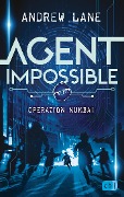Cover-Bild zum Titel 'AGENT IMPOSSIBLE - Operation Mumbai' von 'Andrew Lane'