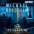 Cover-Bild zum Titel 'Der Erstgeborene' von 'Michael Robotham'