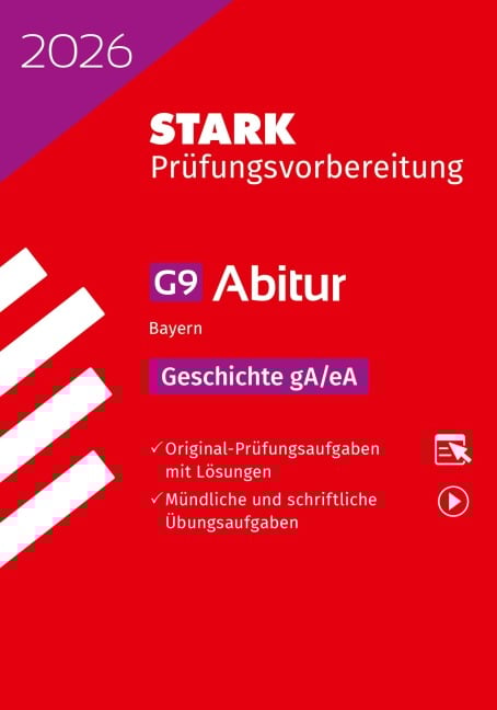 STARK Geschichte gA/eA - Abitur 2026 Bayern - Prüfungsvorbereitung - 