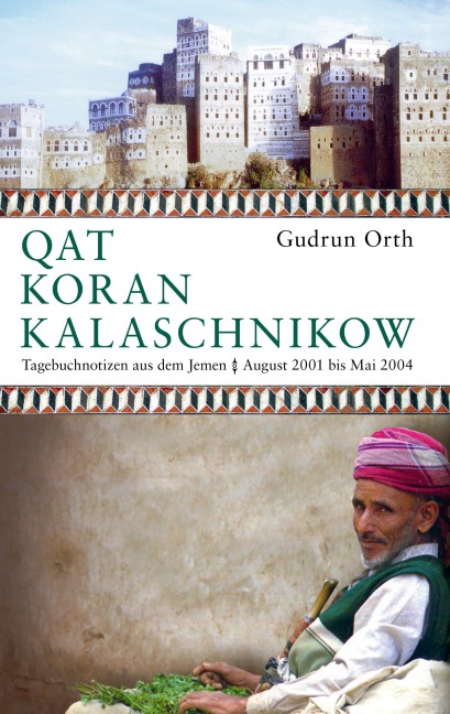 Qat Koran Kalaschnikow - Gudrun Orth