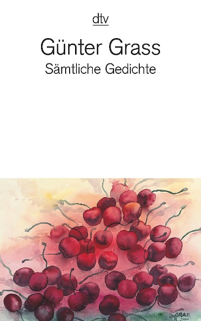 Sämtliche Gedichte - Günter Grass