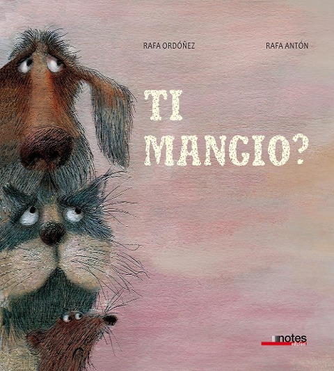 Ti mangio? - Rafael Ordóñez, Rafa Antón