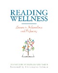 Cover-Bild zum Titel 'Reading Wellness' von 'Jan Burkins, Kim Yaris'