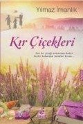 Cover-Bild zum Titel 'Kir Cicekleri' von 'Yilmaz Imanlik'