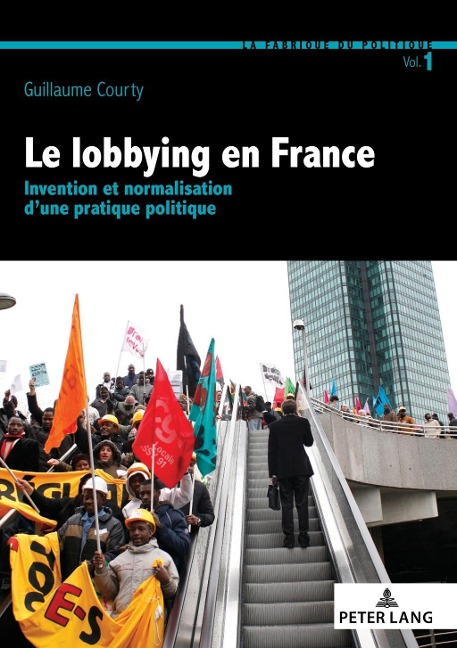 Le lobbying en France - Guillaume Courty