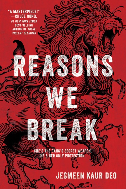 Reasons We Break - Jesmeen Kaur Deo