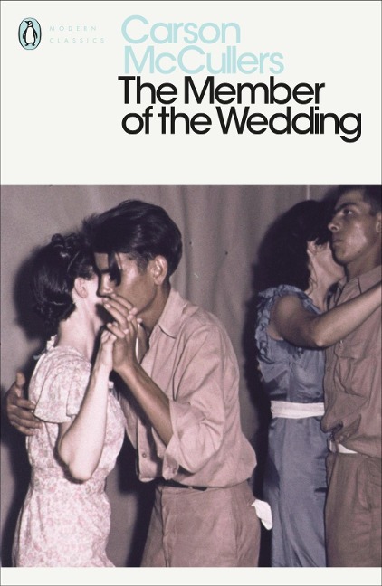 The Member of the Wedding - Carson McCullers