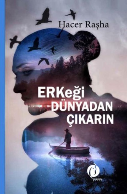 Erkegi Dünyadan Cikarin - Hacer Rasha