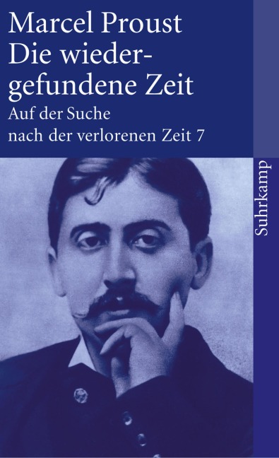 Auf der Suche nach der verlorenen Zeit. Frankfurter Ausgabe - Marcel Proust