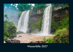 Cover-Bild zum Titel 'Wasserfälle 2027 Fotokalender DIN A4' von 'Tobias Schmitt, Kevin Heber'