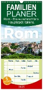 Familienplaner 2025 - Rom - Die wunderschöne Hauptstadt Italiens. mit 5 Spalten (Wandkalender, 21 x 45 cm) CALVENDO - M. Scott