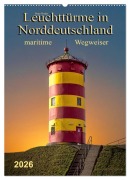 Cover-Bild zum Titel 'Norddeutsche Leuchttürme - maritime Wegweiser (Wandkalender 2026 DIN A2 hoch), CALVENDO Monatskalender' von 'Peter Roder'