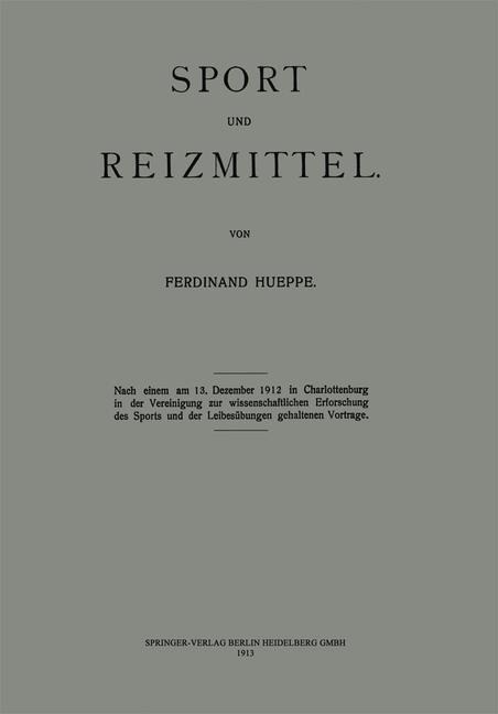Sport und Reizmittel - Ferdinand Hueppe