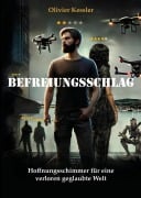 Cover-Bild zum Titel 'Befreiungsschlag' von 'Olivier Kessler'