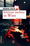 Cover-Bild zum Titel 'Schöner sterben in Wien' von 'Dagmar Hager'