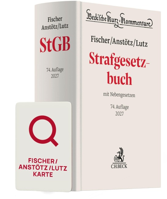 Fischer/Anstötz/Lutz StGB Chat-Book 2027 - Thomas Fischer, Hans-Joachim Lutz, Stephan Anstötz